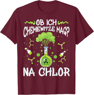 Chemie Witze, Chemie Studium Humor, Chlor lustiges Chemiker T-Shirt - T-Shirt | Maroon