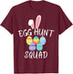 Egg Hunt Squad 2024 Funny Easter Day 2024 Egg Hunt Hunter T-Shirt - T-Shirt | Maroon