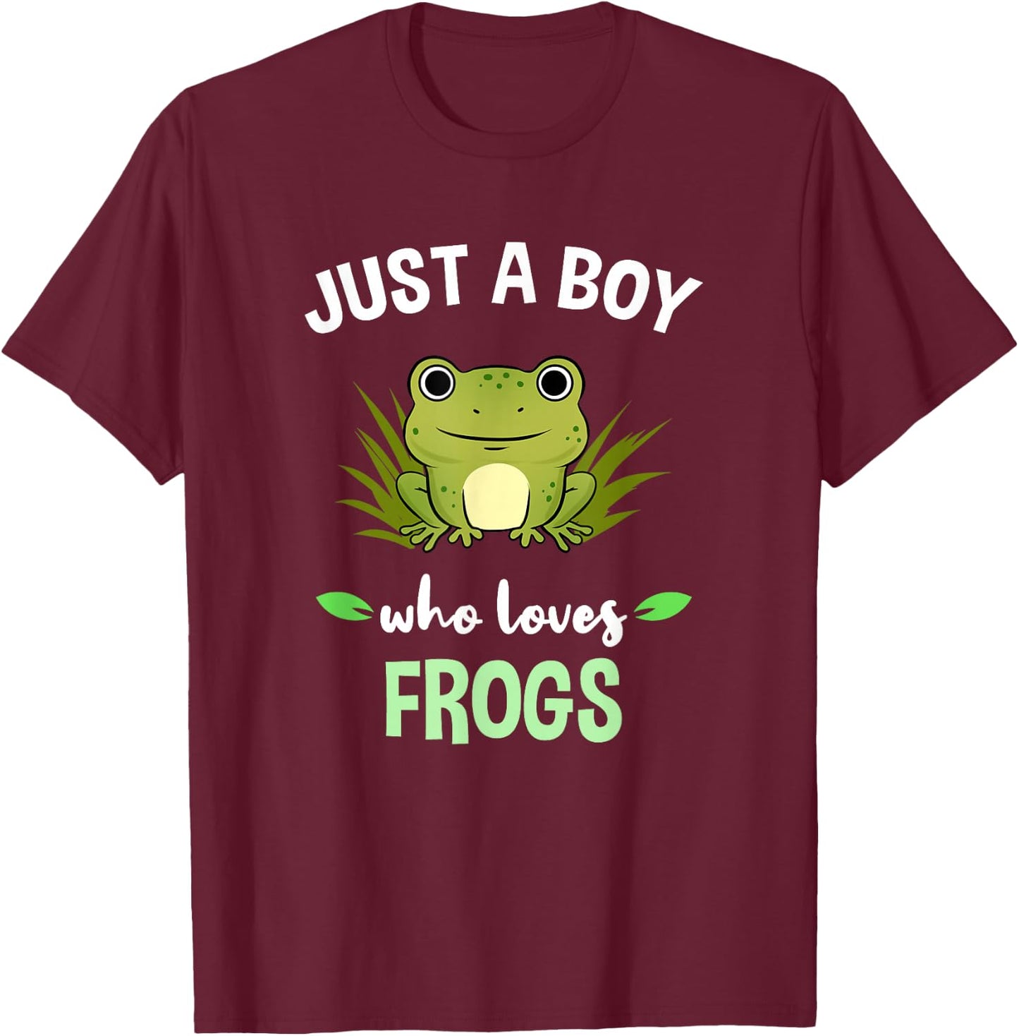 Just A Boy Who Loves Frogs T-Shirt - T-Shirt | Maroon
