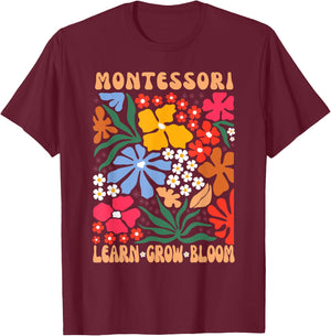Montessori Teacher, Learn Grow Bloom Montessori Teacher T-Shirt - T-Shirt | Maroon