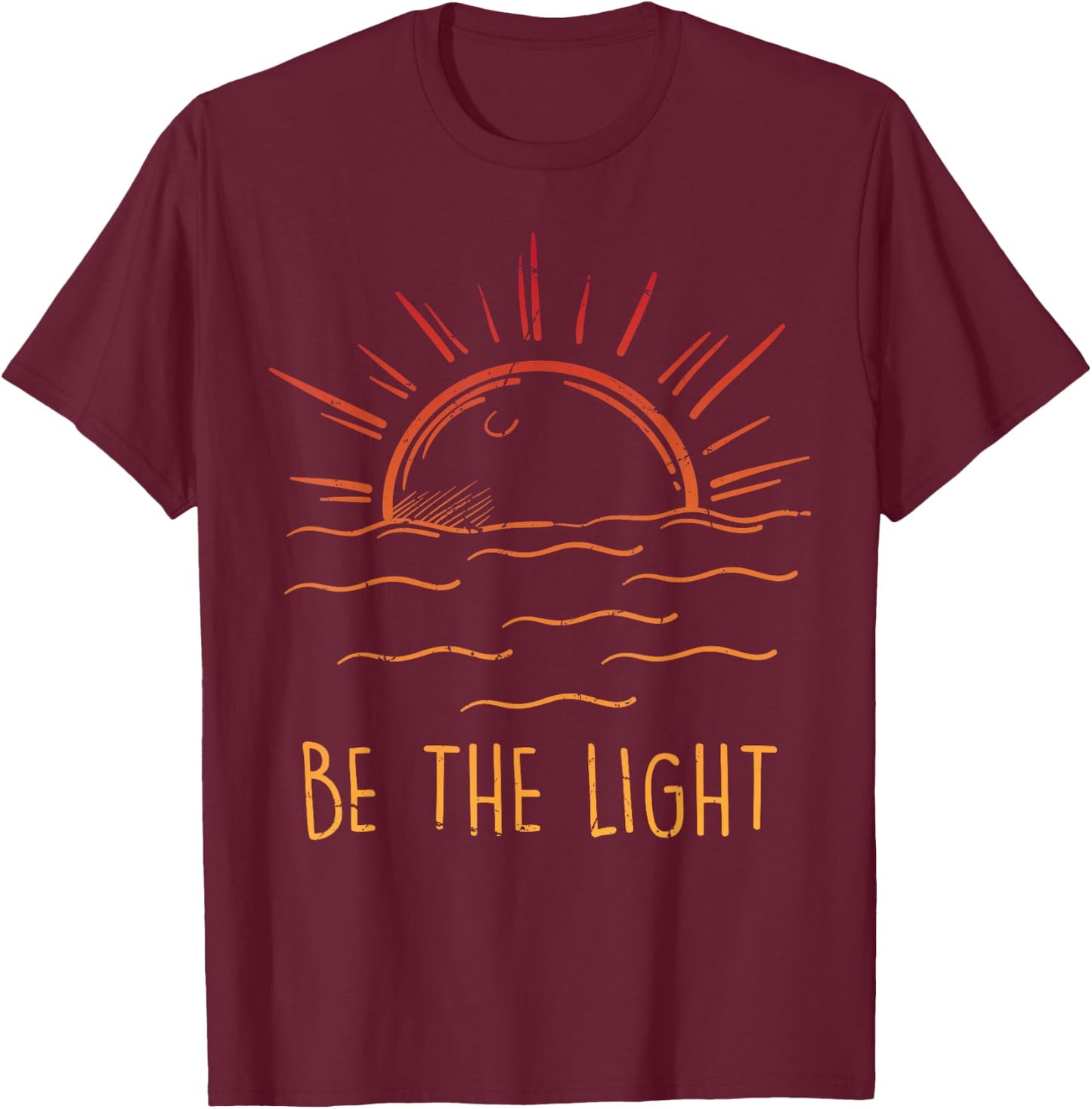 Be the Light - Let Your Light Shine - Waves Sun Christian T-Shirt - T-Shirt | Maroon