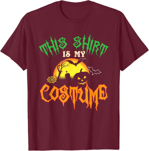This Shirt Is My Costume Funny Halloween T-Shirt - T-Shirt | Maroon