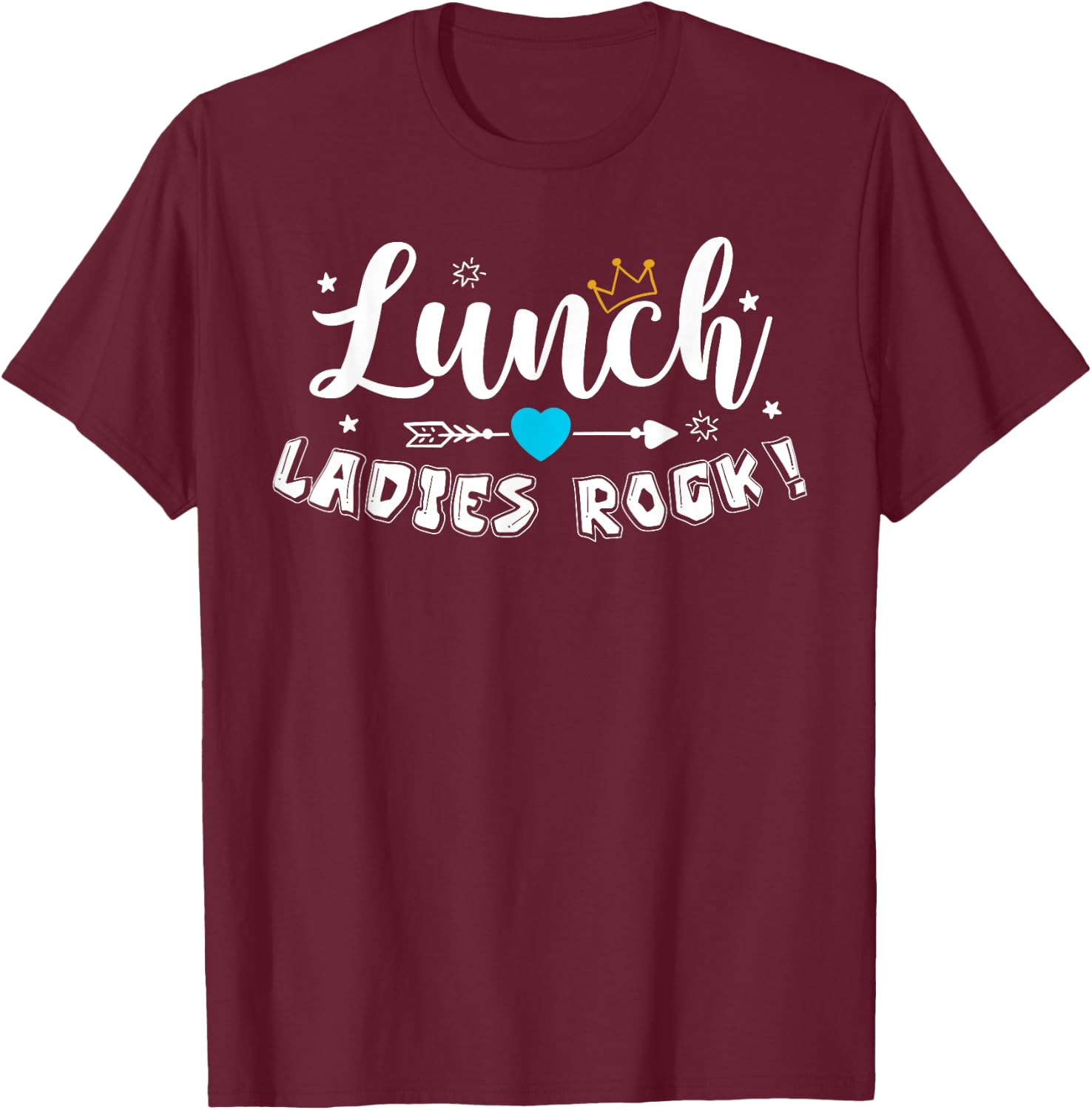 Lunch Ladies Rock Lunch Lady Squad Back to School Gifts T-Shirt - T-Shirt | Maroon