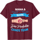 Mama Und Sohn Partnerlook Das Perfekte Chaos Team Muttertag T-Shirt - T-Shirt | Maroon