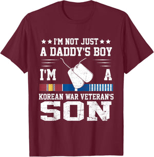 Not Just A Daddy's Boy I'm A Korean War Veteran Son T-Shirt - T-Shirt | Maroon