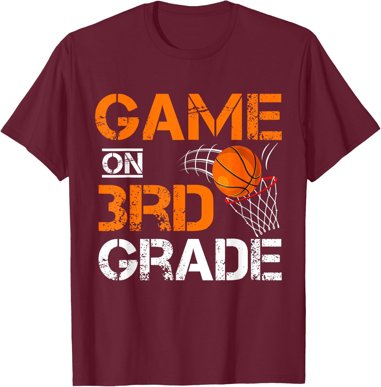 Funny Games On Third Grade Basketball First Day Of School T-Shirt - T-Shirt | Maroon