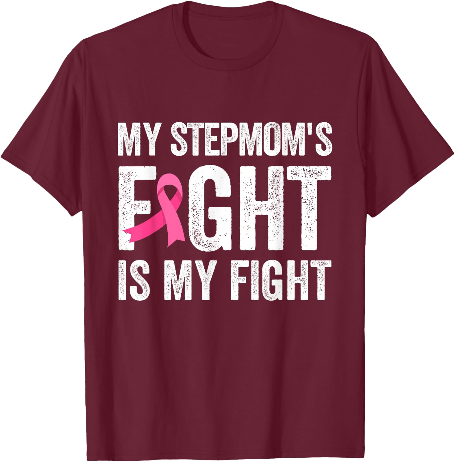 My Stepmom's Fight Is My Fight Breast Cancer Support Kids T-Shirt - T-Shirt | Maroon