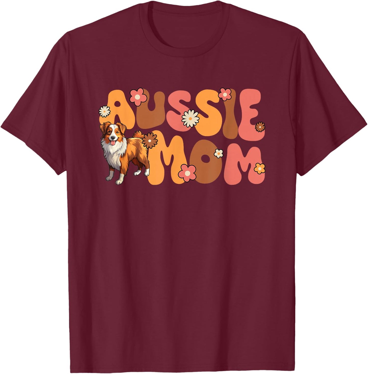 Australian Shepherd Red Tri Groovy Aussie mom T-Shirt - T-Shirt | Maroon