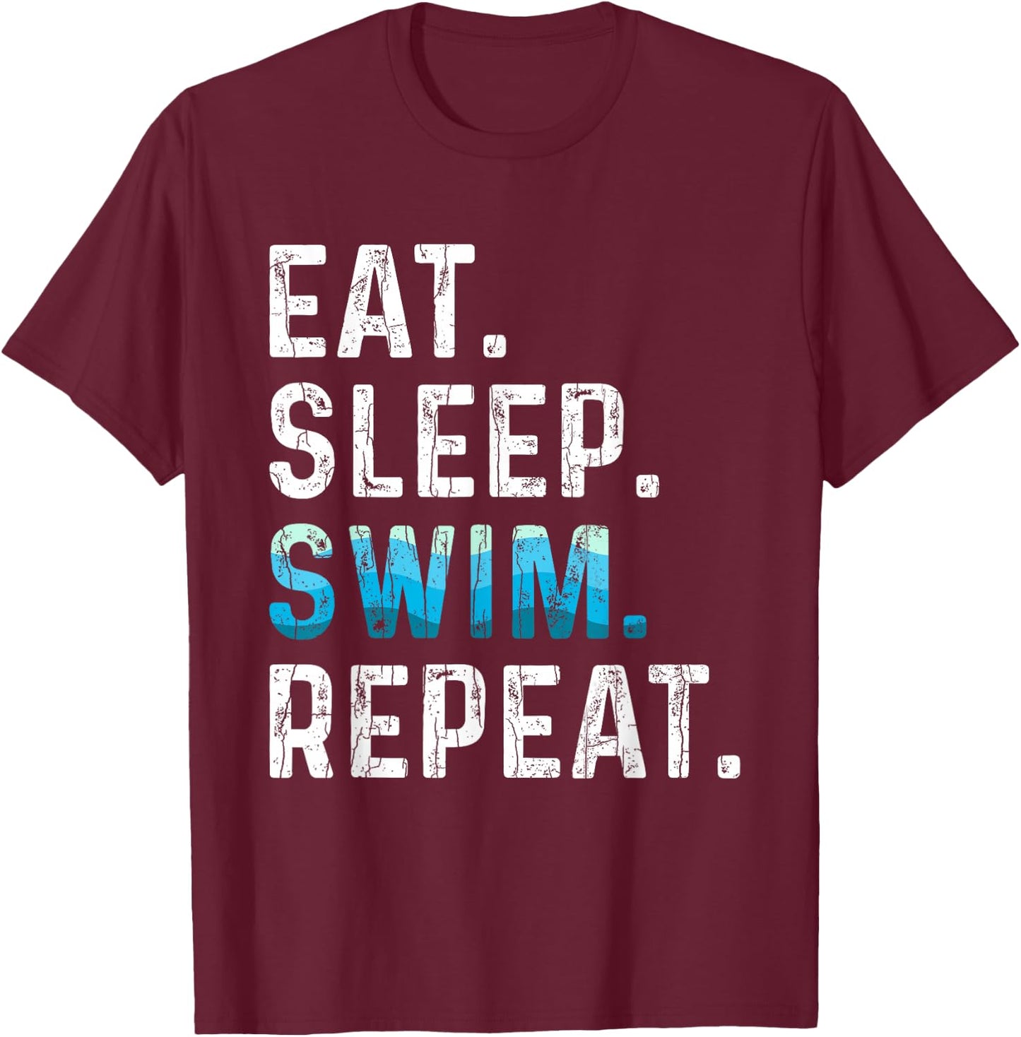Eat Sleep Swim Repeat Funny Swimmer Swimming Player Graphic T-Shirt - T-Shirt | Maroon