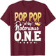 Crown 1st Birthday Grandpa Pop Pop Of Notorious One T-Shirt - T-Shirt | Maroon