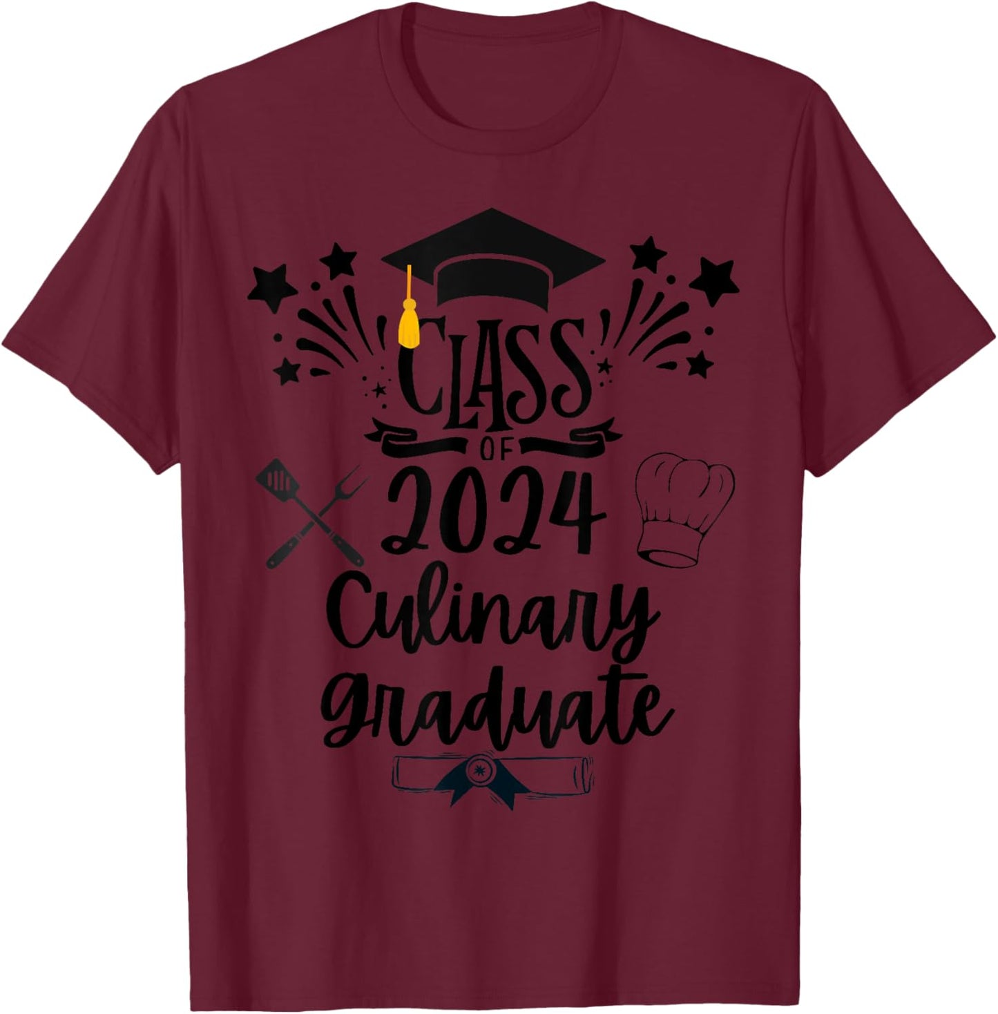 Class of 2024 Culinary Graduate Culinary Chef Graduation T-Shirt - T-Shirt | Maroon