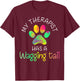 Funny Therapy Service Dog Men Women Girls Kids T-Shirt - T-Shirt | Maroon