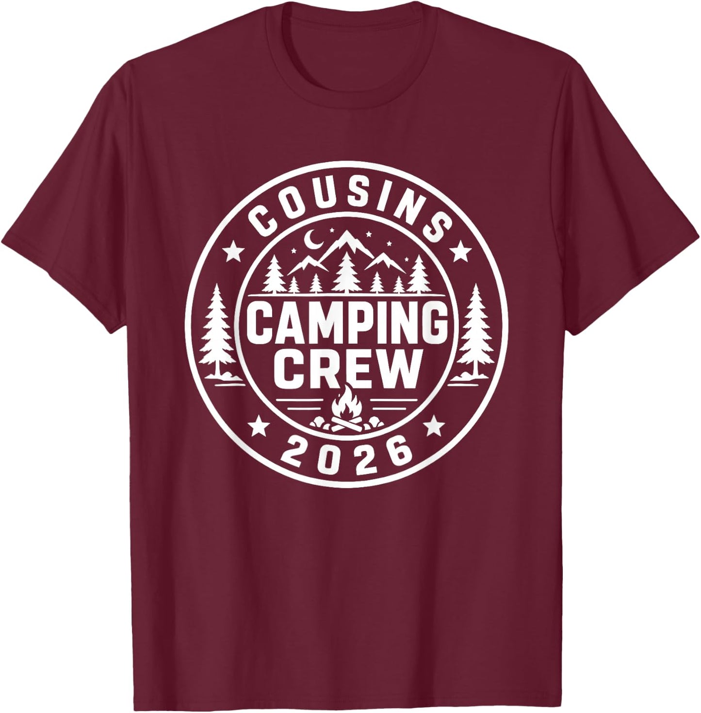 Cousins Camping Crew 2026 Summer Camp Men Women Boys Girls T-Shirt - T-Shirt | Maroon