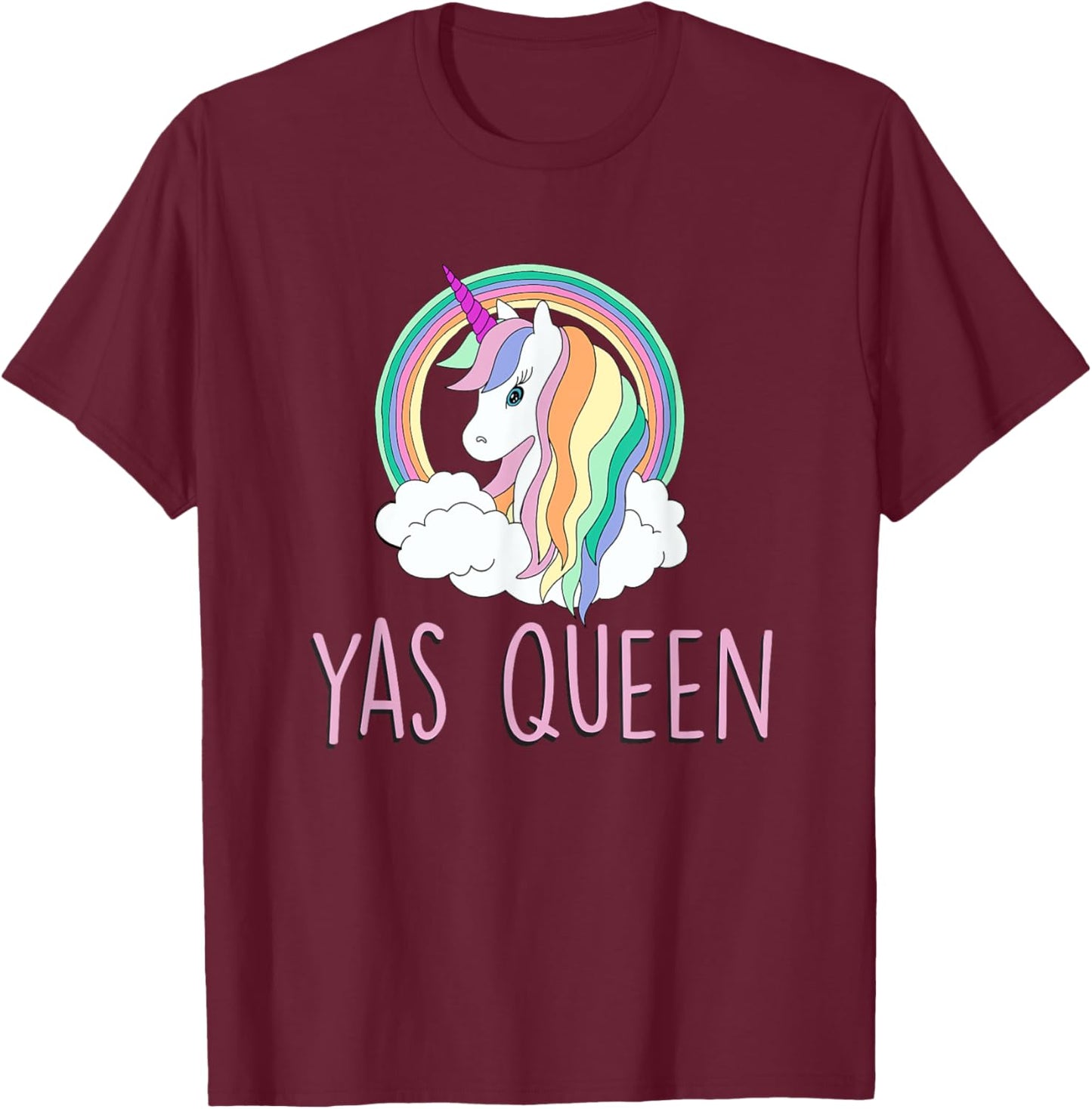 Yas Queen Cute Funny Unicorn Shirt T-Shirt - T-Shirt | Maroon