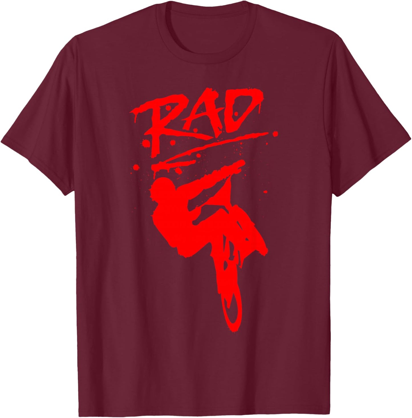 RAD Radical BMX Bike Redesign Graffiti Gnarly Retro Awesome T-Shirt - T-Shirt | Maroon