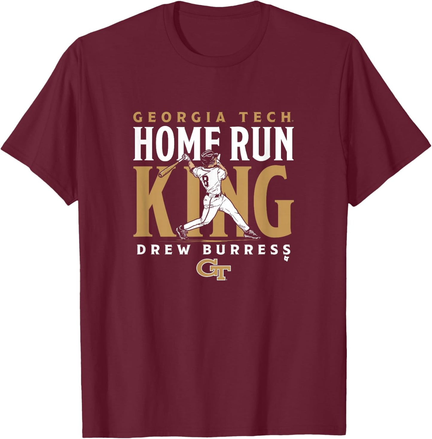 Drew Burress - Home Run King - Georgia Tech Baseball T-Shirt - T-Shirt | Maroon