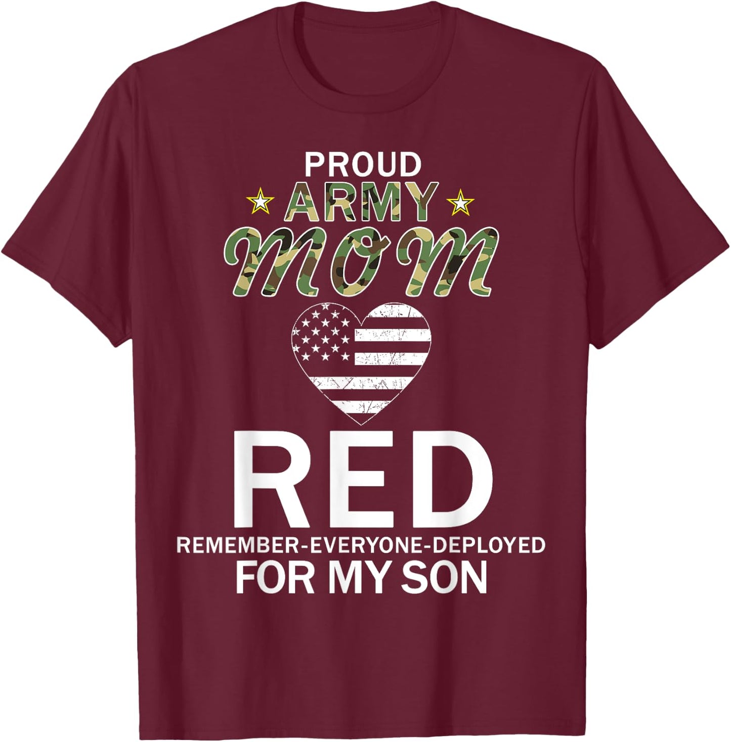 RED Friday For My Son Remember Everyone Deployed Army Shirt T-Shirt - T-Shirt | Maroon