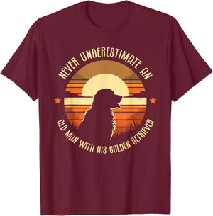 Never Underestimate An Old Man With His Golden Retriever GR T-Shirt - T-Shirt | Maroon