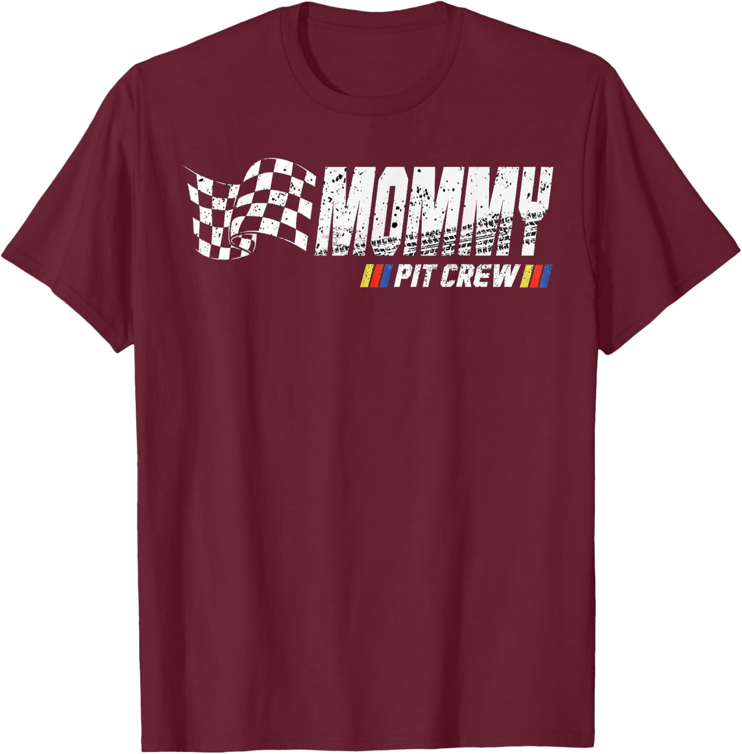 Mommy Pit Crew Race Car Birthday Family Racing T-Shirt - T-Shirt | Maroon