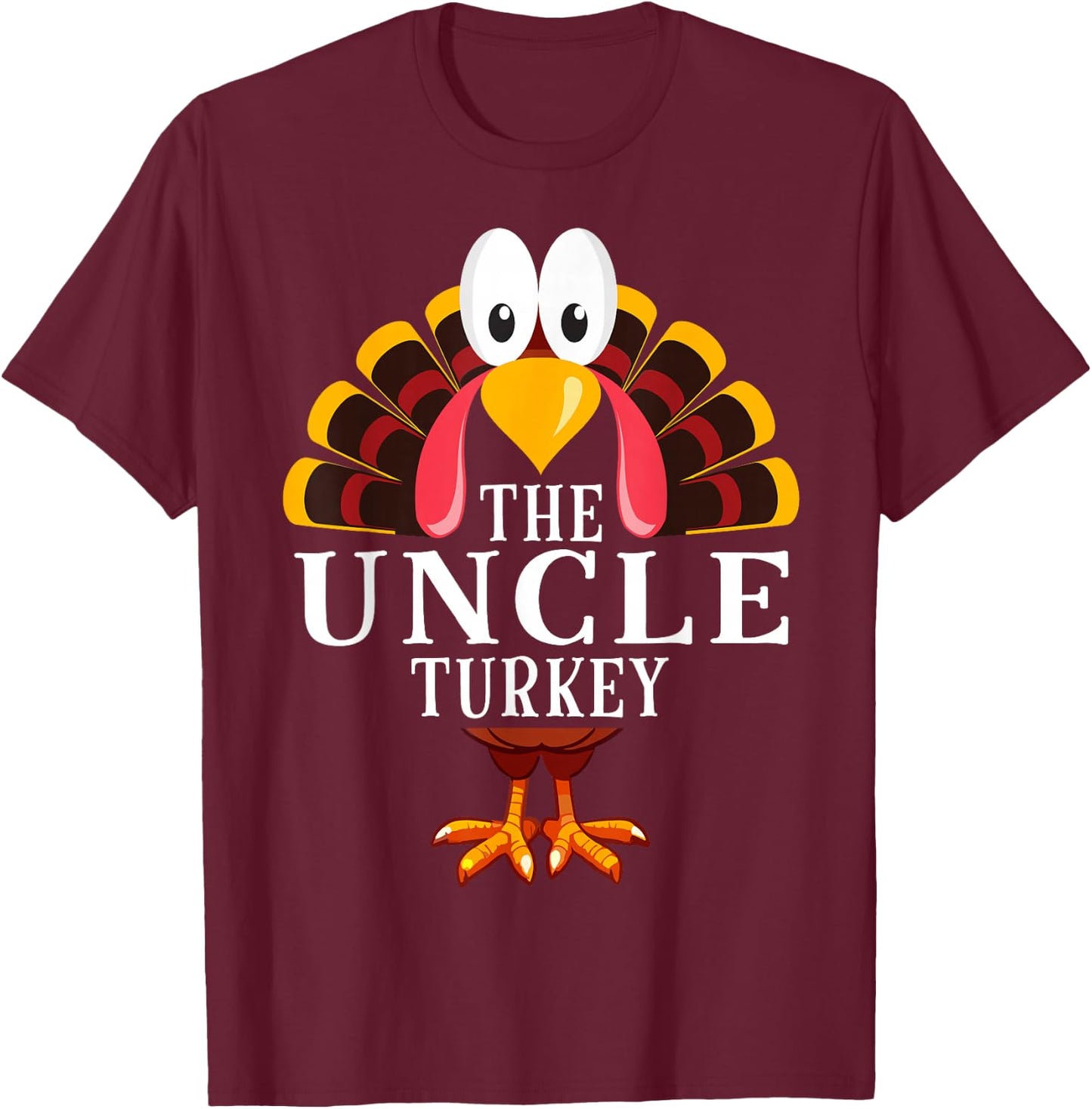 Thanksgiving The Uncle Turkey Matching T-Shirt - T-Shirt | Maroon