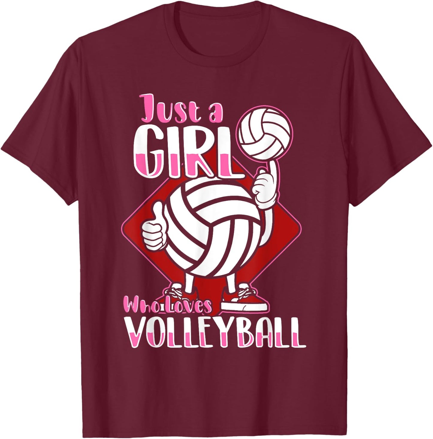 Just A Girl Who Loves Volleyball Quote for Volleyball Player T-Shirt - T-Shirt | Maroon