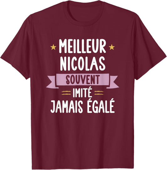 Unique Man Gift Humour Name Personalized Nicolas T-Shirt - T-Shirt | Maroon