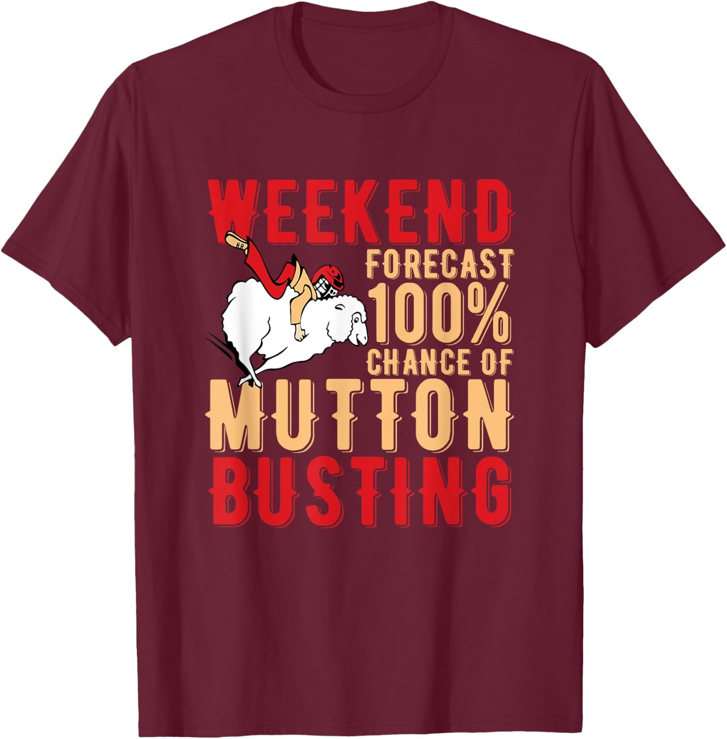 Mutton Busting Youth Rodeo Sheep Riding Kids Mutton Buster T-Shirt - T-Shirt | Maroon