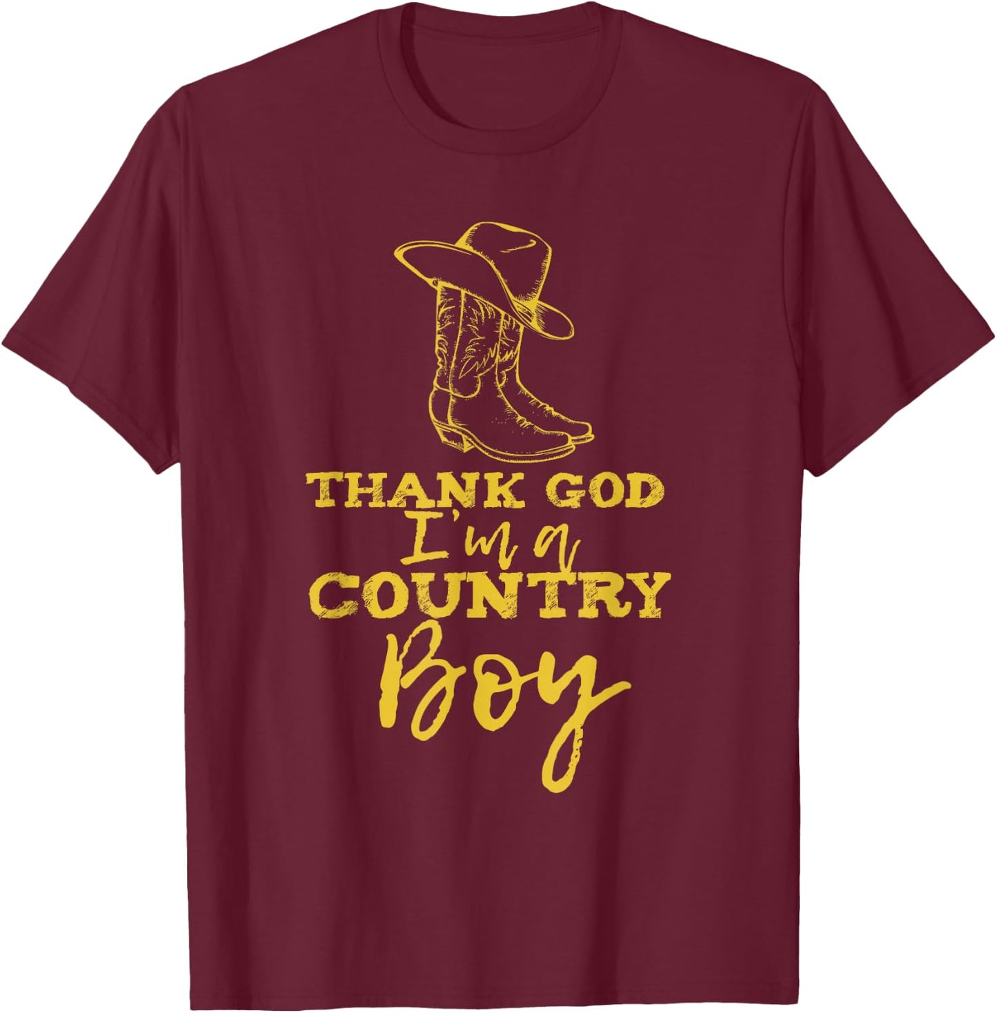 Country music lyrics quotes Thank God I'm a Country Boy T-Shirt - T-Shirt | Maroon