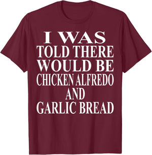 Chicken Alfredo Apparel | Awesome Funny Garlic Bread Design T-Shirt - T-Shirt | Maroon
