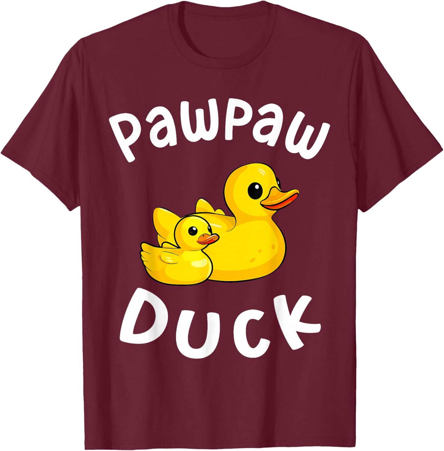 Pawpaw Duck Birthday Rubber Duck Kids Family Matching T-Shirt - T-Shirt | Maroon