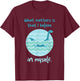 Lochness Monster Believe In Myself I Loch Ness Nessi T-Shirt - T-Shirt | Maroon