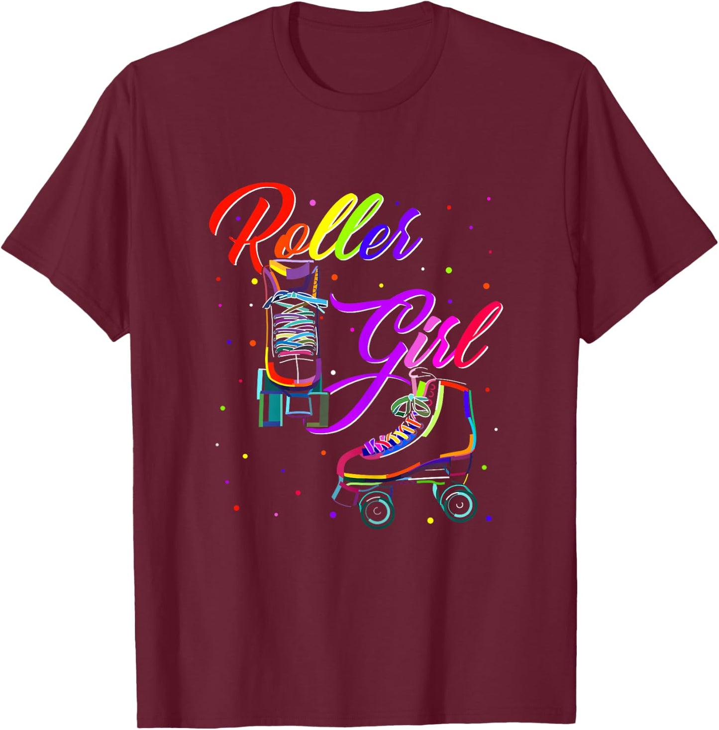 Women's Roller Skates Roller Girl Roller Skates Roller Skates Shirt Girls , black T-Shirt - T-Shirt | Maroon