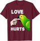 Love Hurts Blue Fronted Amazona Parrot T-Shirt - T-Shirt | Maroon