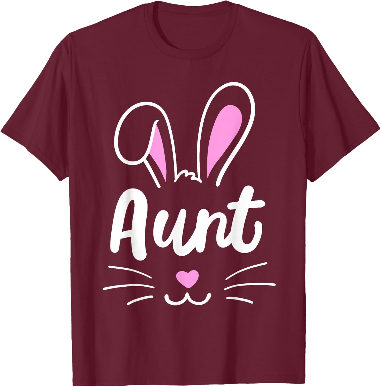 Aunt Bunny Cute Rabbit Matching Family Easter Sister Women T-Shirt - T-Shirt | Maroon