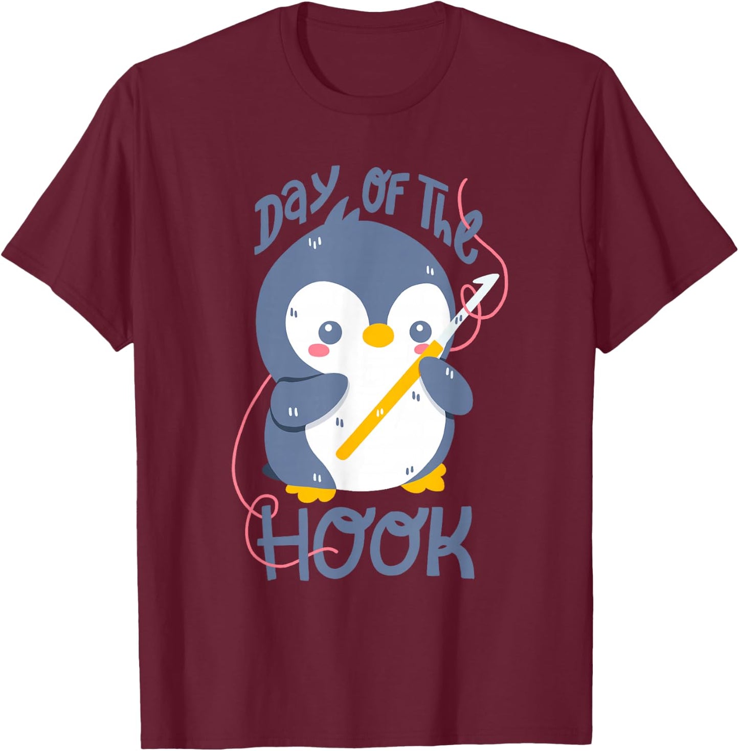 Crochet Penguin: Day Of The Hook T-Shirt - T-Shirt | Maroon