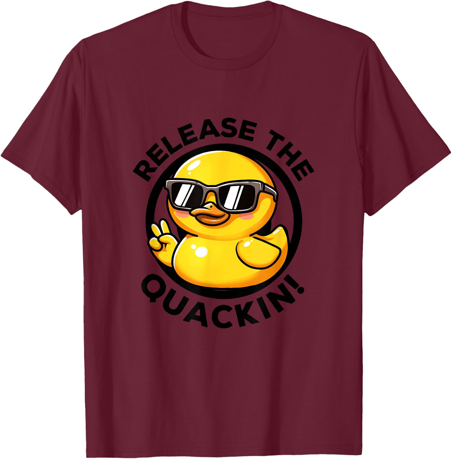 Release The Quackin I Love Duck Lovers Funny Yellow Duck T-Shirt - T-Shirt | Maroon