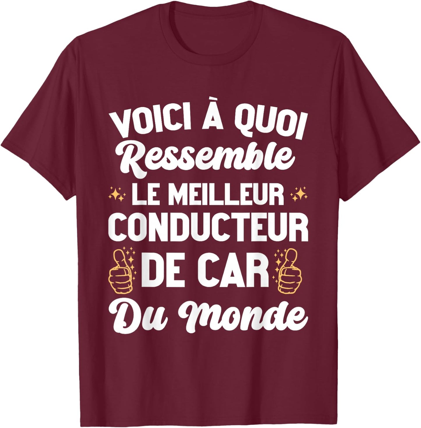This Is What The Best Car Driver Looks Like, Black, S T-Shirt - T-Shirt | Maroon