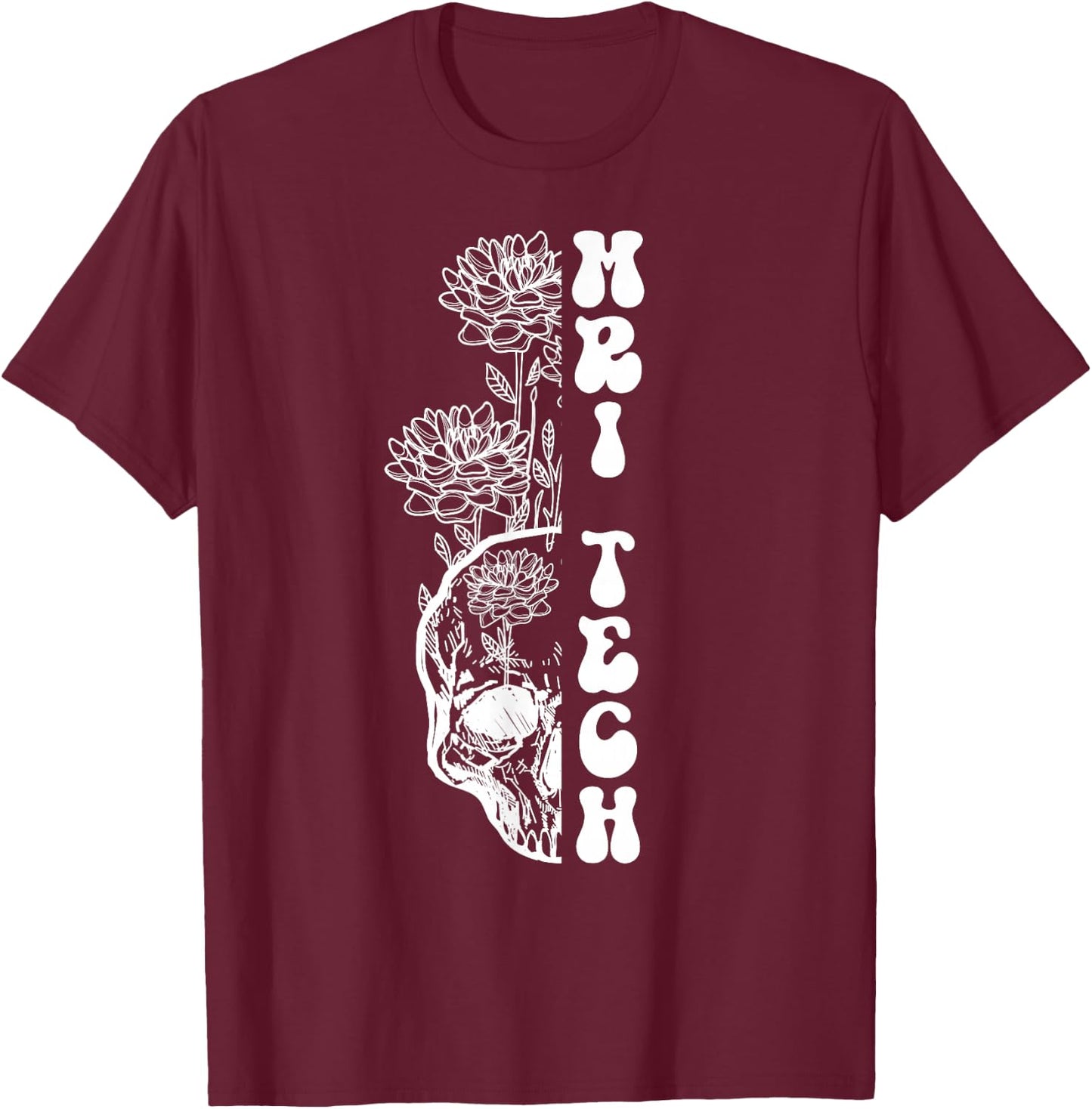 Groovy MRI Tech MRI Technologist T-Shirt - T-Shirt | Maroon