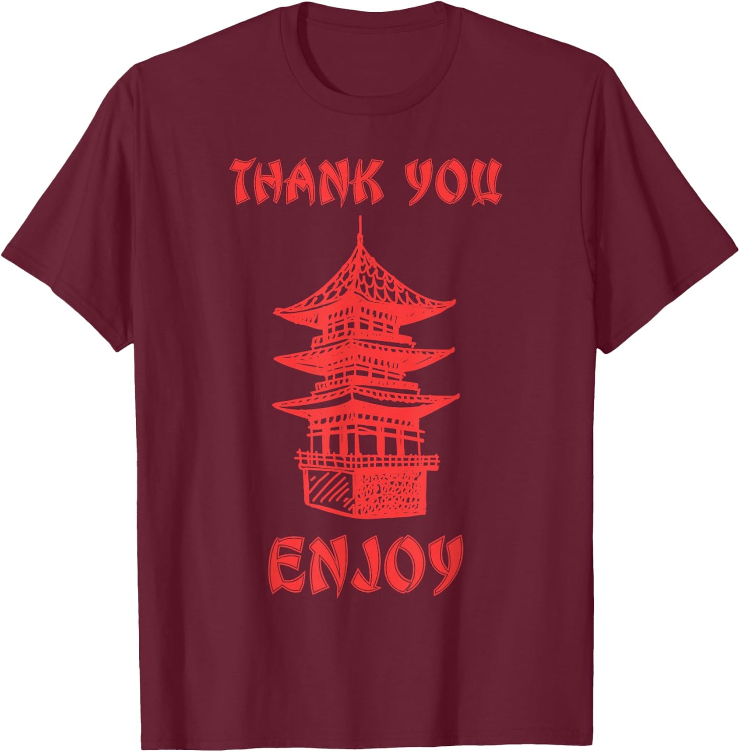 Chinese Takeout Food Thank You Box For Chef Asian Cuisine T-Shirt - T-Shirt | Maroon