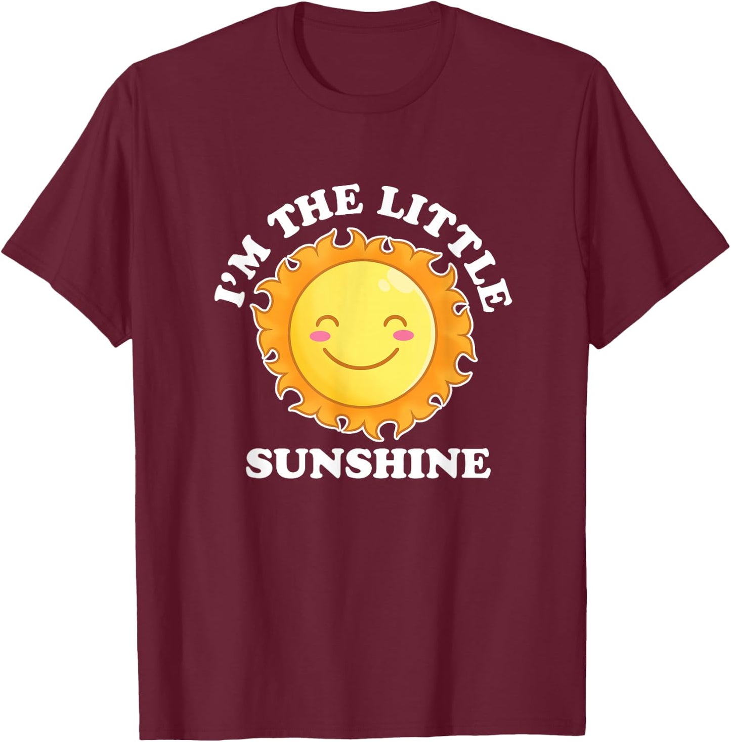I'm The Little Sunshine Sunlight Lover Summer Kid T-Shirt - T-Shirt | Maroon