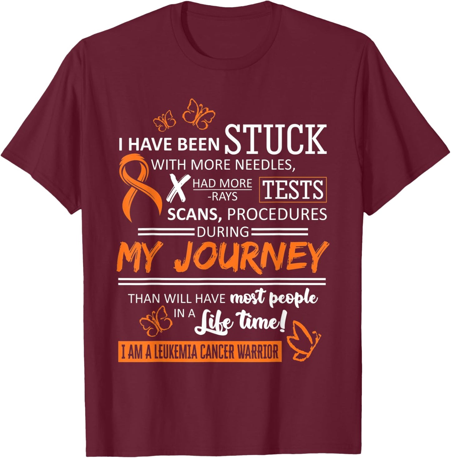My Journey I Am A Leukemia Cancer Warrior T-Shirt - T-Shirt | Maroon
