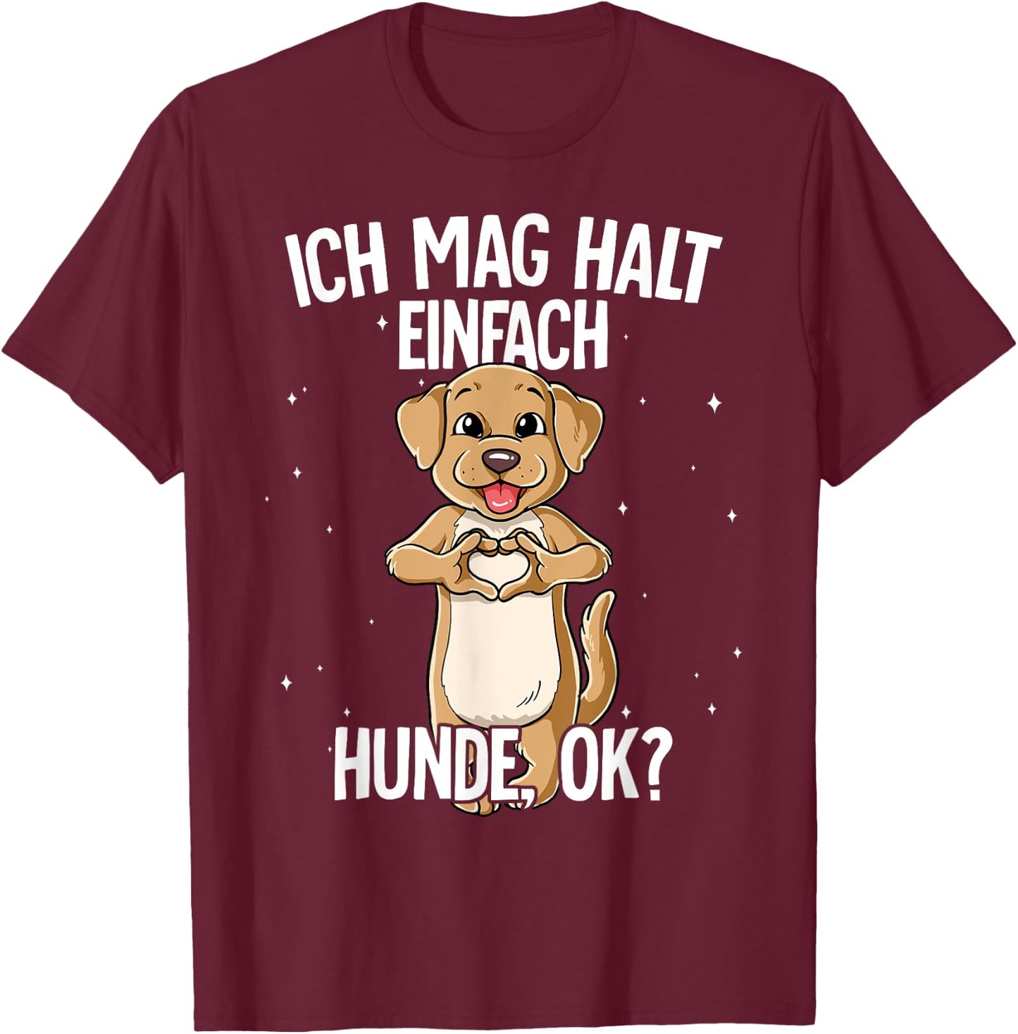 Ich Mag Halt Einfach Hund T-Shirt - T-Shirt | Maroon