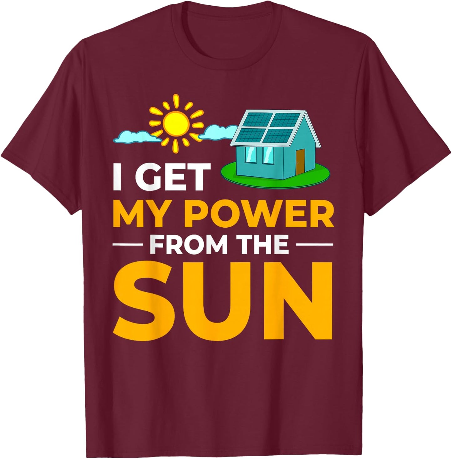 Solar Energy Power System Solar Panel Home T-Shirt - T-Shirt | Maroon