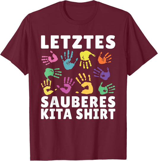 Educator, kindergartener, sayings, nursery child's , black, s T-Shirt - T-Shirt | Maroon