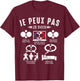 Je Peux pas je dois Ping Pong de tennis de table Pongiste T-Shirt - T-Shirt | Maroon