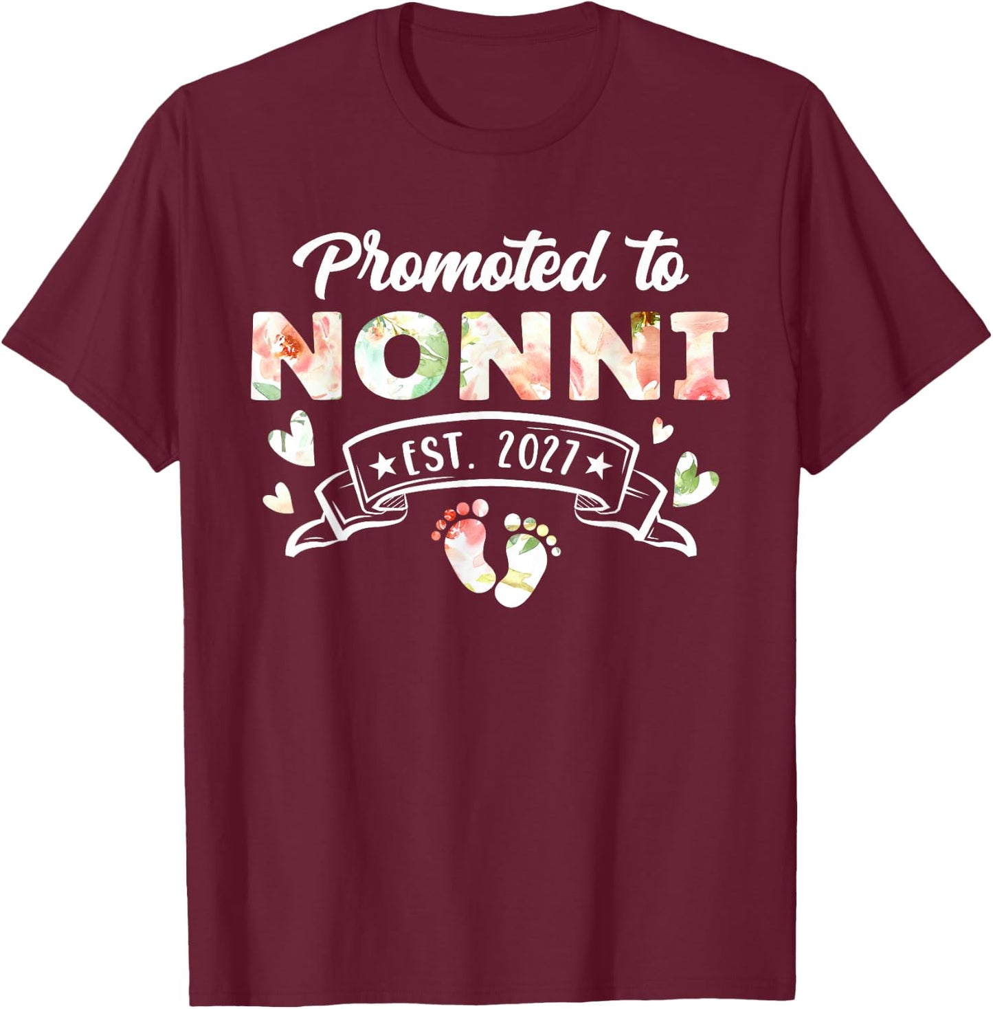 Promoted to Nonni Est 2027 T-Shirt - T-Shirt | Maroon