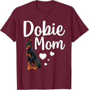 Funny Dobie Mom Art For Mom Women Doberman Dog Lovers T-Shirt - T-Shirt | Maroon