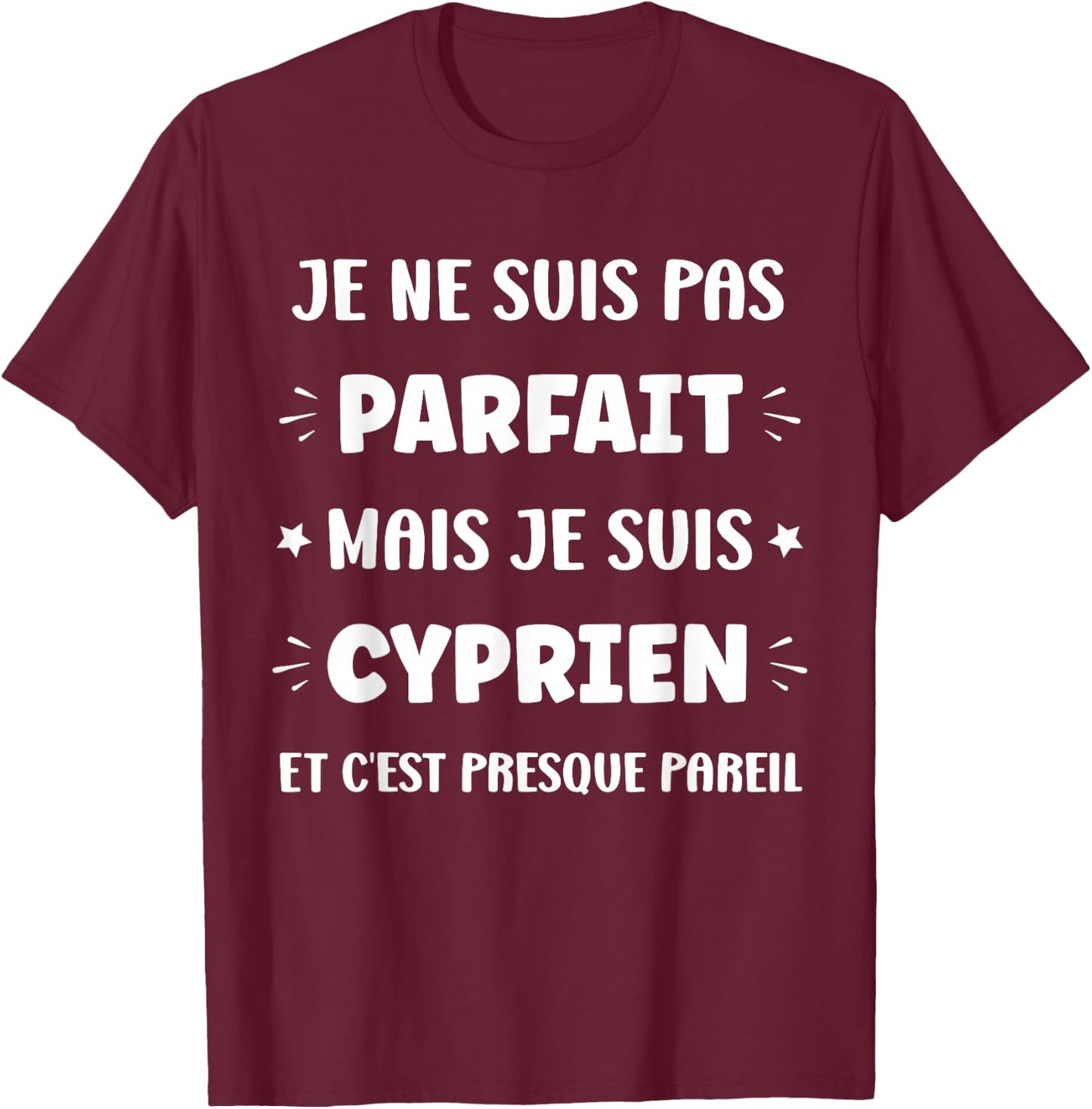 Humor Custom Name Cyprien T-Shirt - T-Shirt | Maroon