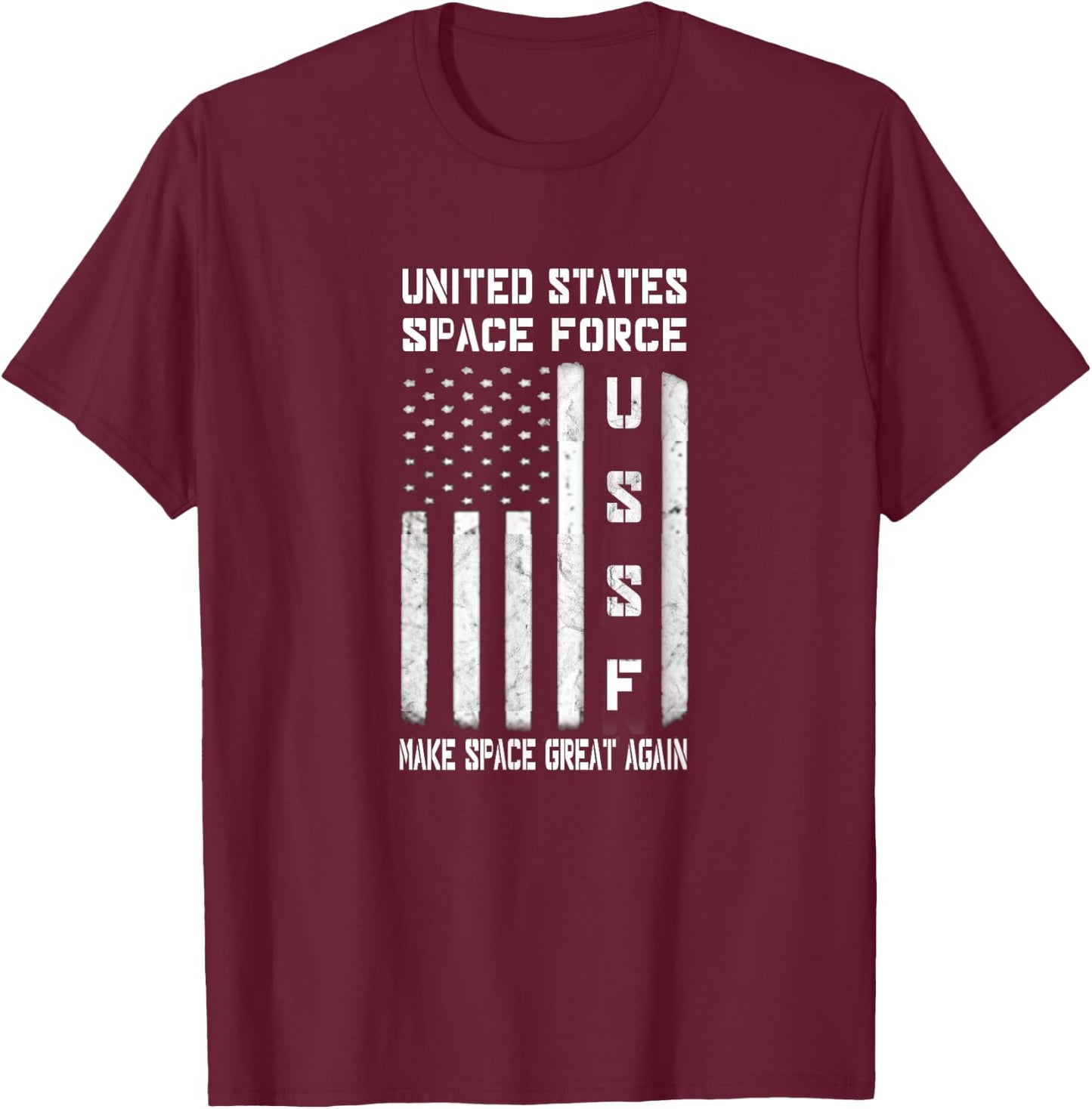 United States Space Force Make Space Great Again Shirt T-Shirt - T-Shirt | Maroon