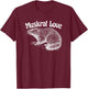 Muskrat Love Cute and Funny Unusual Family Pet T-Shirt - T-Shirt | Maroon